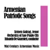 Armen Guirag, Orchestra of Sao Paulo City & Edoardo de Guarnieri - Armenian Patriotic Songs